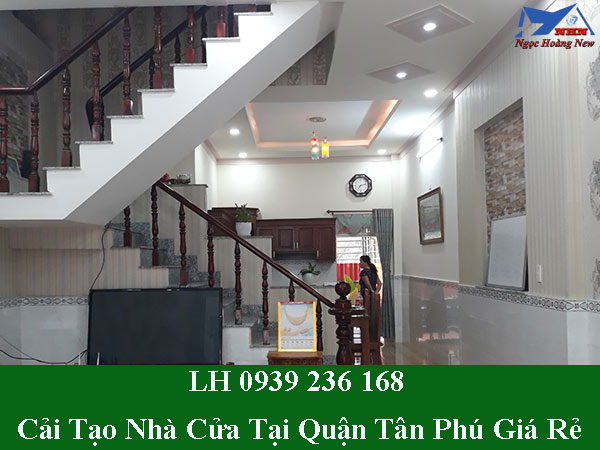 Dịch vụ cải tạo nhà tại quận tân phú giá rẻ