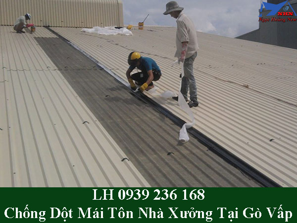 Dịch vụ chống dột mái tôn nhà xưởng tại quận gò vấp