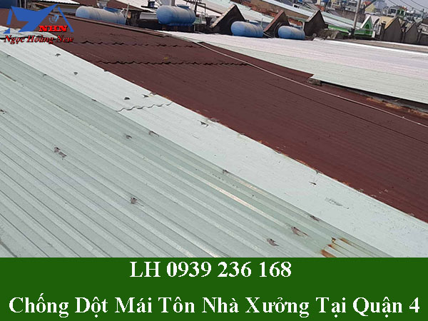 Công ty chống dột mái tôn nhà xưởng tại quận 4 giá rẻ