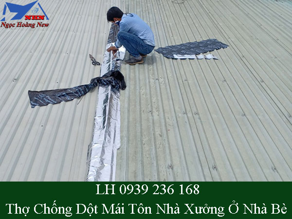 Thợ chống dột mái tôn nhà xưởng tại nhà bè