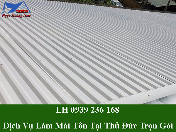 Dịch vụ làm mái tôn tại thủ đức trọn gói