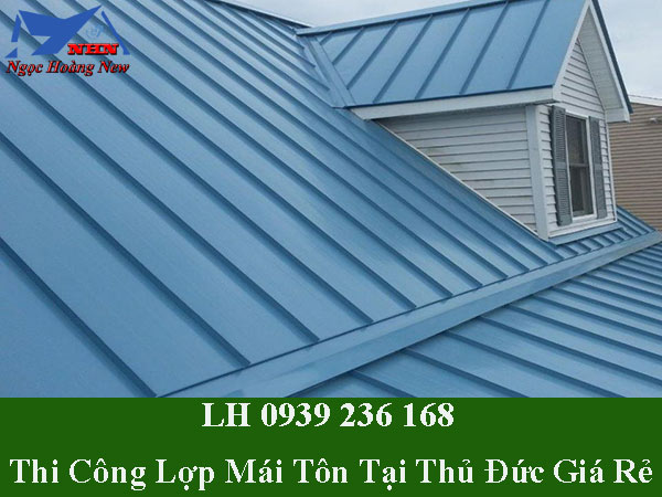 Dịch vụ lợp mái tôn tại thủ đức giá rẻ